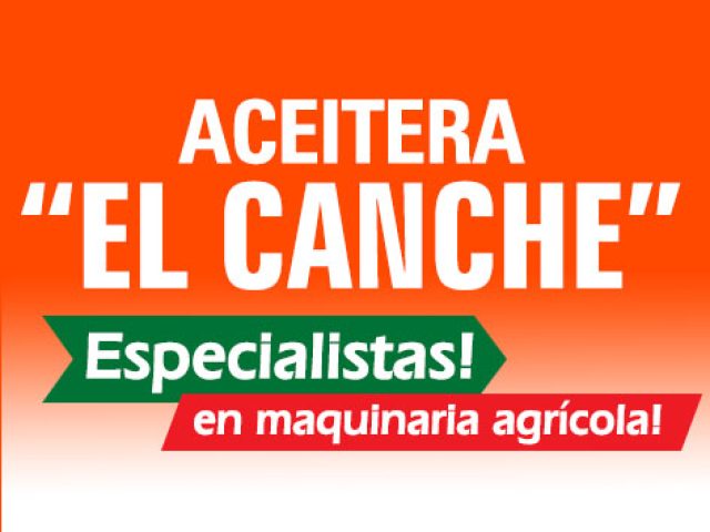 ACEITERA EL CANCHE