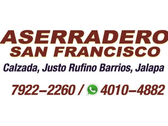 Aserradero San Francisco