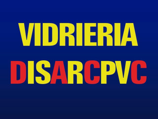 Vidriería DISARCPVC