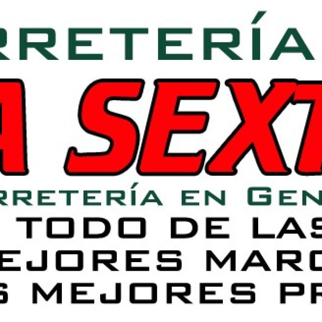 LA SEXTA Ferretería