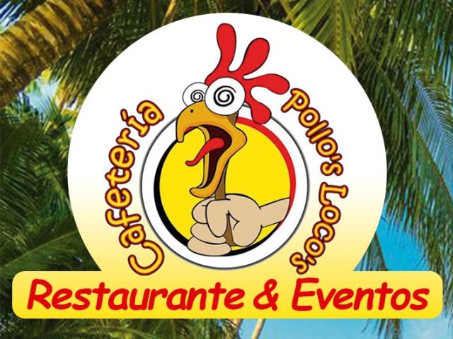 RESTAURANTE Y EVENTOS POLLOS LOCOS